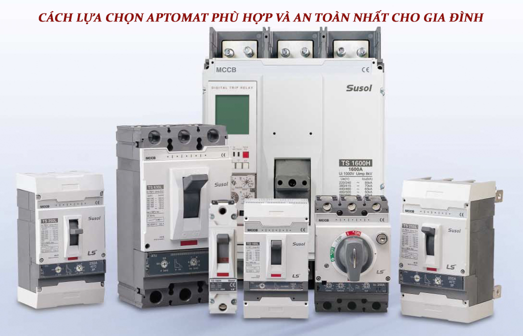 Cách lựa chọn aptomat phù hợp và an toàn nhất cho gia đình 1 Cách Lựa Chọn Aptomat Phù Hợp Và An Toàn Nhất Cho Gia đình